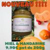 miel aromatise mandarine producteur 06 cote dazur grasse alpes maritimes cannes