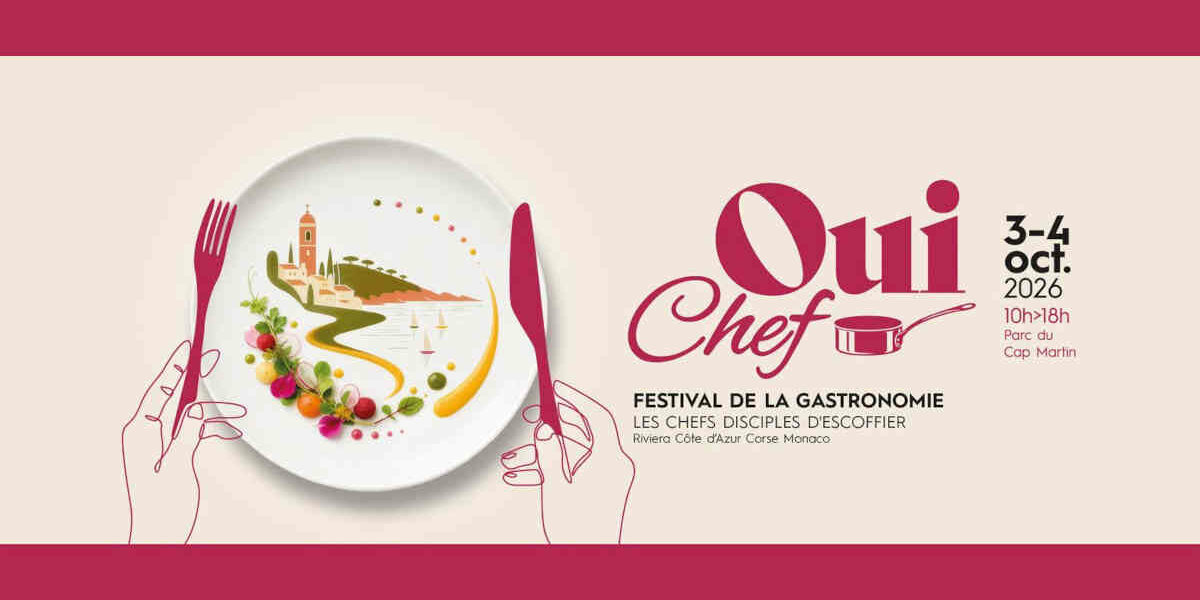 Oui Chef à Roquebrune-Cap-Martin – manifestation gastronomique sur la Côte d’Azur